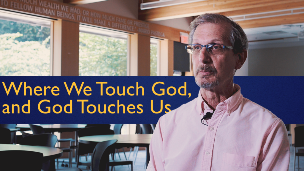 QuakerSpeak: Where We Touch God, and God Touches Us
